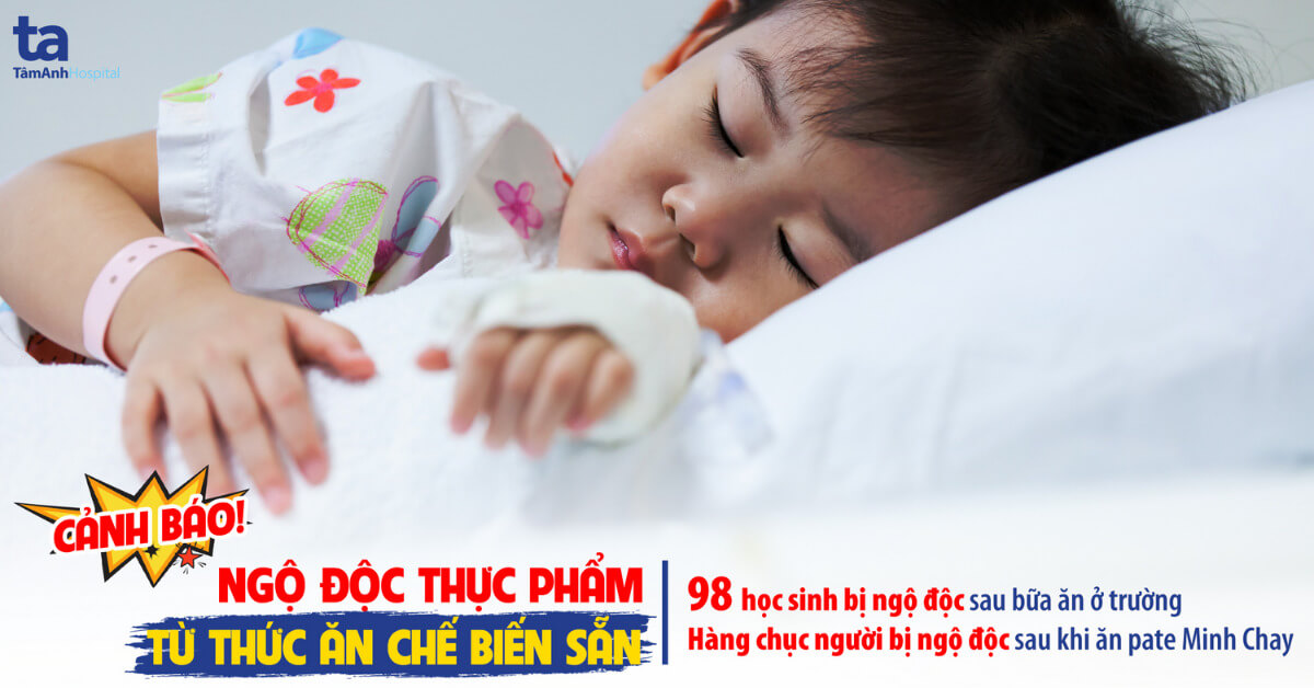 Ngộ độc thực phẩm: Nguyên nhân, triệu chứng và hướng dẫn xử trí