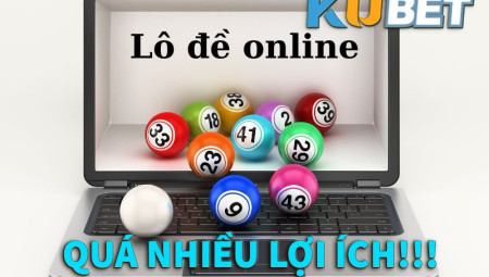 Chiến Thuật Chơi Lô Đề Kubet88 Để Tối Ưu Cơ Hội Thắng