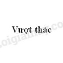 Soạn bài Vượt thác>