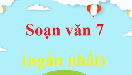 Soạn bài Những câu hát than thân | Ngắn nhất Soạn văn 7